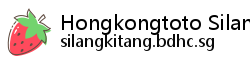 Hongkongtoto Silangkitang